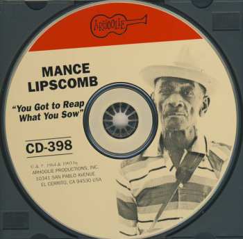 CD Mance Lipscomb: Texas Songster Volume 2 - You Got To Reap What You Sow 498323