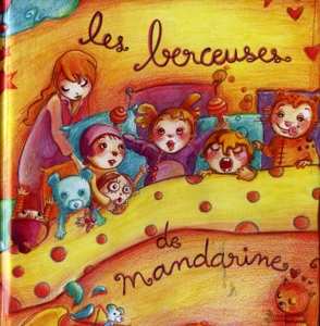 Album Mandarine: Les Berceuses De Mandarine