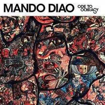 Album Mando Diao: Ode To Ochrasy