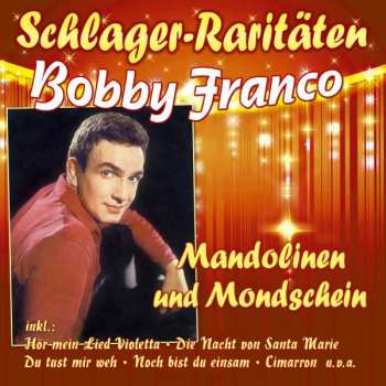 Album Bobby Franco: Mandolinen Und Mondschein