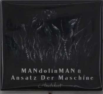 Mandolinman & Ansatz Der: Houtekiet