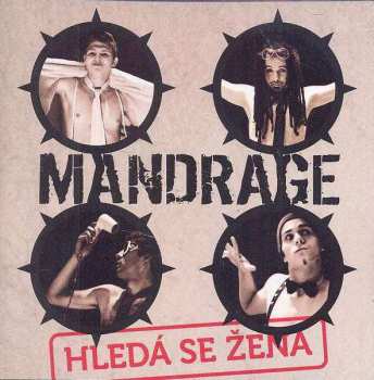 Album Mandrage: Hledá Se Žena