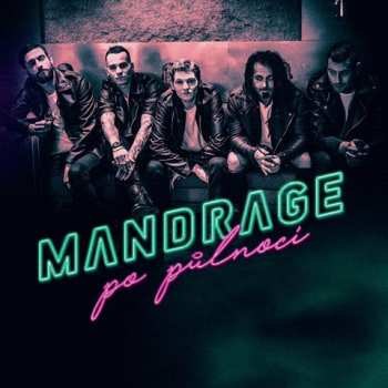 Album Mandrage: Po Půlnocí