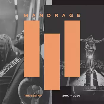 Mandrage: The Best Of 2007 - 2020