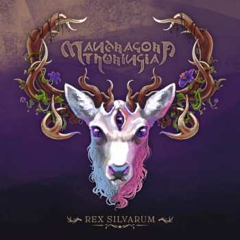 Album Mandragora Thuringia: Rex Silvarum