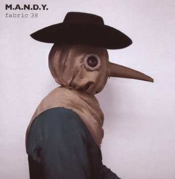 Album M.A.N.D.Y.: Fabric 38