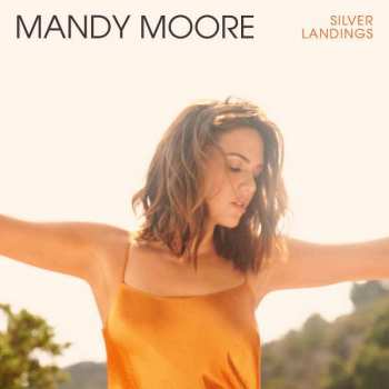CD Mandy Moore: Silver Landings 284703
