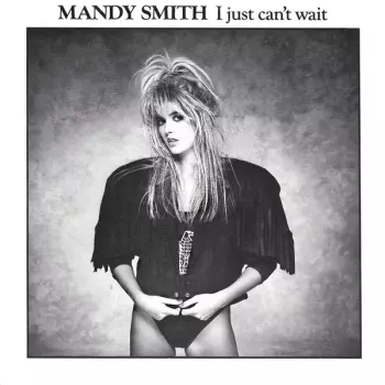 Mandy Smith: I Just Can't Wait