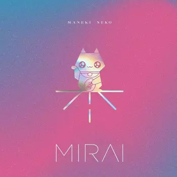 Album Mirai: Maneki Neko
