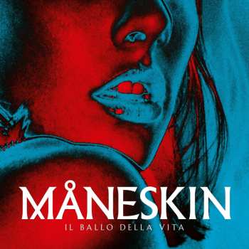 Album Måneskin: Il Ballo Della Vita