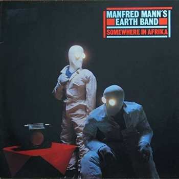 Album Manfred Mann's Earth Band: Somewhere In Afrika