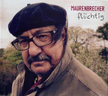Album Manfred Maurenbrecher: Flüchtig