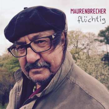 CD Manfred Maurenbrecher: Flüchtig 378804