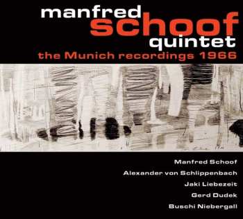 Album Manfred Schoof: Munich Recordings 1966