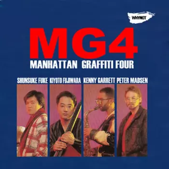 Manhattan Graffiti Four: MG4
