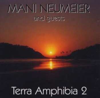Album Mani Neumeier: Terra Amphibia 2