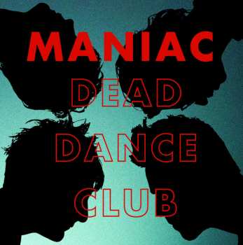 Album Maniac: Dead Dance Club