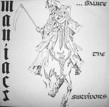 Album Maniacs: ...Salute The Survivors