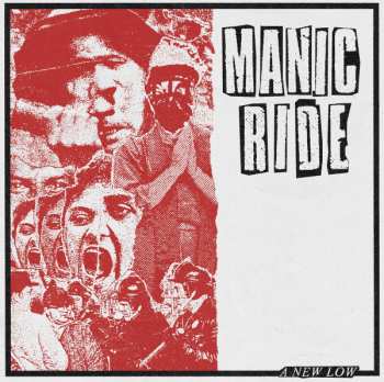Album Manic Ride: A New Low