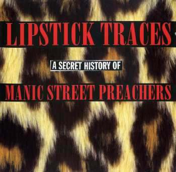 2CD Manic Street Preachers: Lipstick Traces (A Secret History Of Manic Street Preachers) 523215