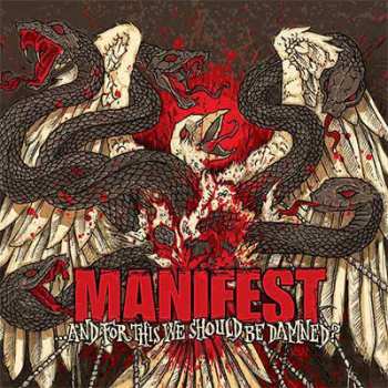 Album Manifest: ...And For This We Should Be Damned?