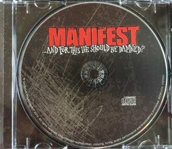 CD Manifest: ...And For This We Should Be Damned? 254920