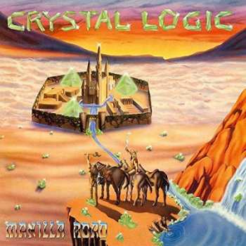 LP Manilla Road: Crystal Logic LTD | CLR 260268
