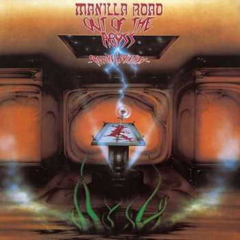 Album Manilla Road: Out Of The Abyss