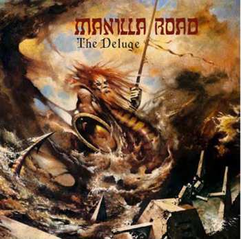 CD Manilla Road: The Deluge DIGI 228178