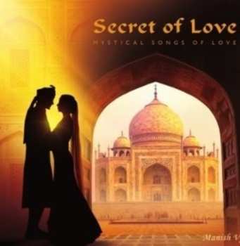 Album Manish Vyas: Secret of Love