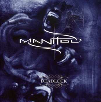 Album Manitou: Deadlock