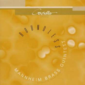 Album Mannheim Brass Quintett: Boundless
