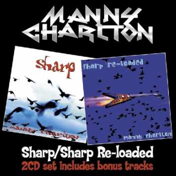 2CD Manny Charlton: Sharp / Sharp Re-Loaded 32305