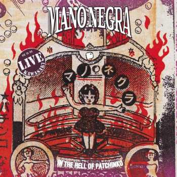 Album Mano Negra: In The Hell Of Patchinko