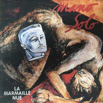 Album Mano Solo: La Marmaille Nue