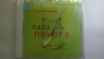 Album Manolo Villalta: Nada En La Nevera (BSO / Original Soundtrack)