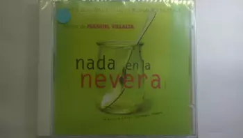 Manolo Villalta: Nada En La Nevera (BSO / Original Soundtrack)