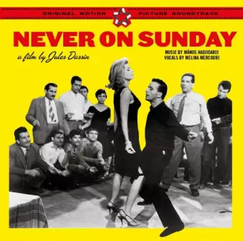 Never On Sunday +14 Bonus Tracks