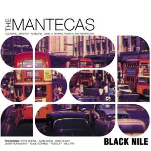 Album Mantecas: Black Nile