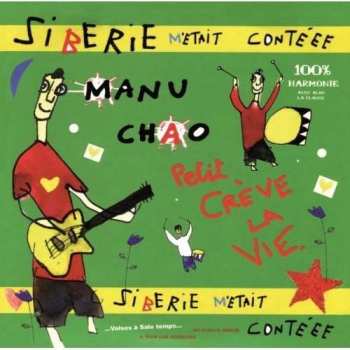 Album Manu Chao: Siberie M'Etait Contéee