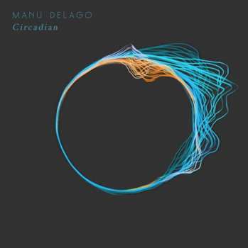 CD Manu Delago: Circadian 179068