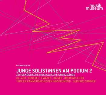 Album Manu Delago: Tiroler Kammerorchester Innstrumenti - Junge Solisten Am Podium Vol.2