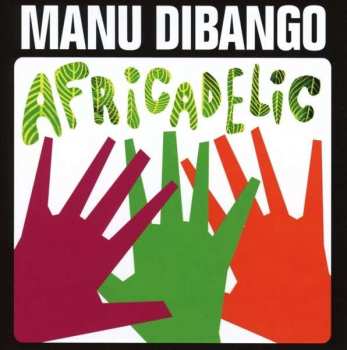 CD Manu Dibango: Africadelic 487619