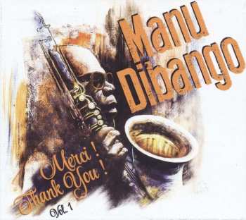 5CD Manu Dibango: Merci ! Thank You !  Vol.1 LTD 517074