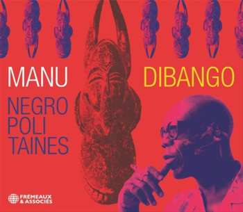 CD Manu Dibango: Negropolitaines 470350