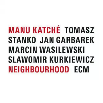 Manu Katché: Neighbourhood