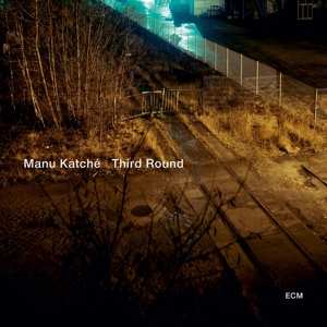 Manu Katché: Third Round
