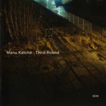 CD Manu Katché: Third Round 193896