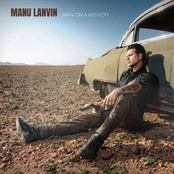 Album Manu Lanvin & The Devil Blues: Man On A Mission
