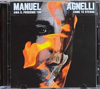 Album Manuel Agnelli: Ama Il Prossimo Tuo Come Te Stesso